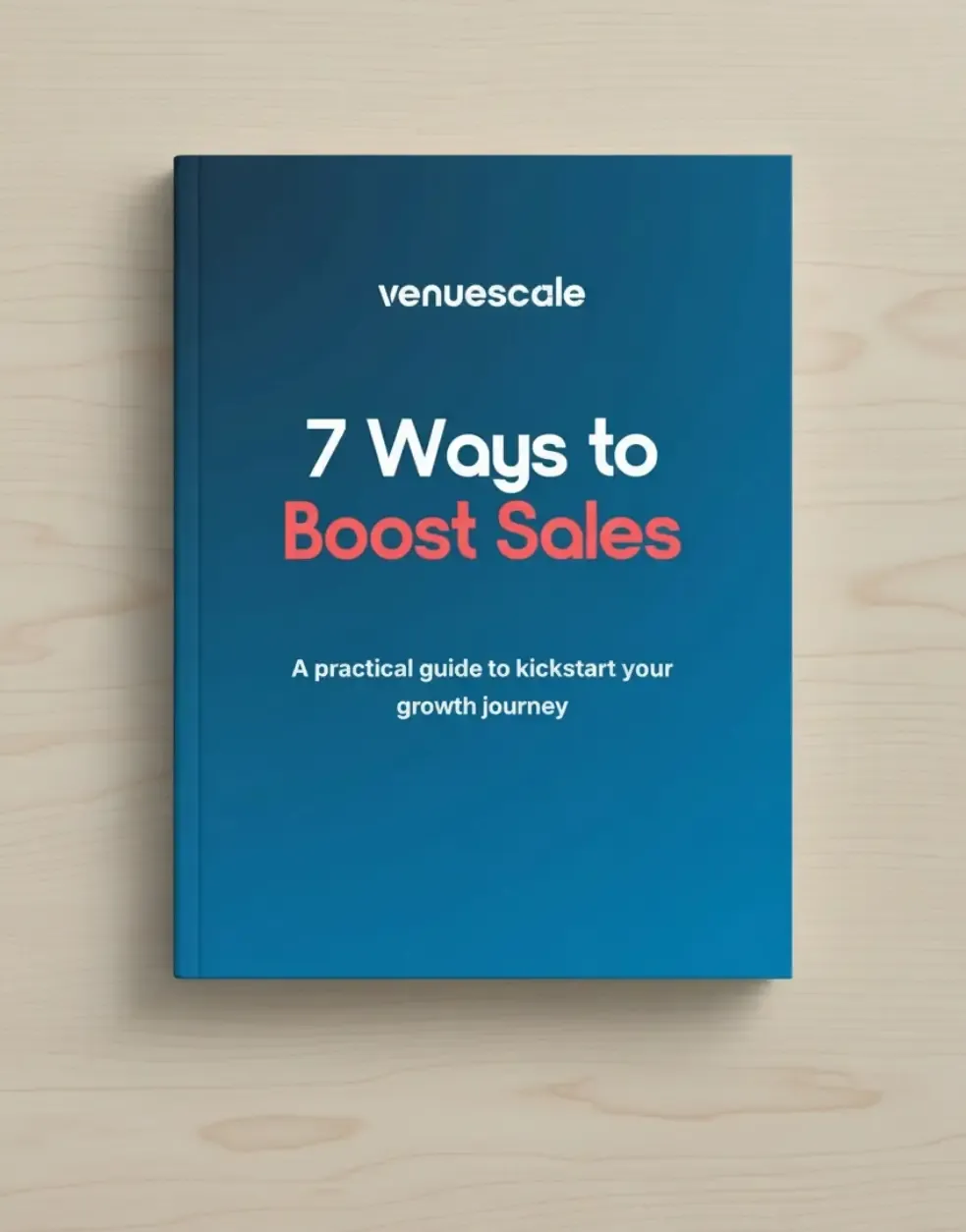 7 Ways to Boost Sales